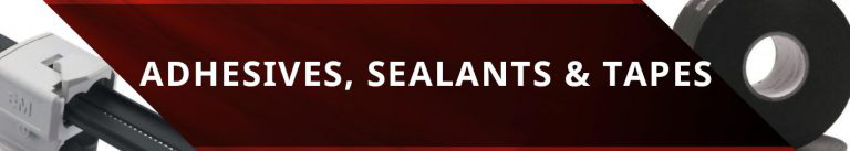 Adhesives Sealants & Tapes