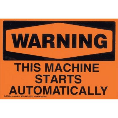Chaos Safety Supplies This Machine Starts Automatically, Warning, Orange